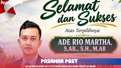 Ade Rio Martha Nomor Urut 03 Ditetapkan sebagai Wali Nagari Terpilih Aia Gadang